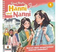 Hanni und Nanni – Folge 1: Warum Denn Ausgerechnet Internat Lindenho – CD – Sony Music