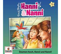 Hanni und Nanni – Folge 78 : Daumen Hoch, Hanni und Nanni! – CD – Import – Sony Music
