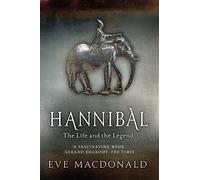Hannibal: A Hellenistic Life