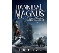 Hannibal Magnus: A Novel of Hannibal and His Times