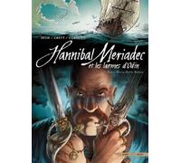 Hannibal Meriadec et les larmes d'Odin T03: Santa Maria della Salute