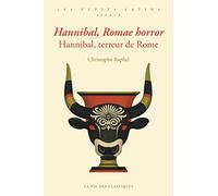 Hannibal, Romae horror. Hannibal, terreur de Rome