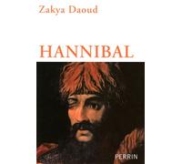 Hannibal - Zakya Daoud - Perrin - broché - Biographie