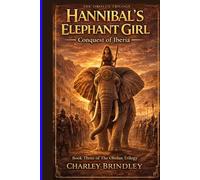Hannibal's Elephant Girl