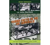 Hanno Fatto Di Me Un Criminale by John Garfield
