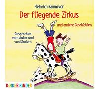 Hannover,Heinrich - Der Fliegende Zirkus und Andere Geschichten [Import]