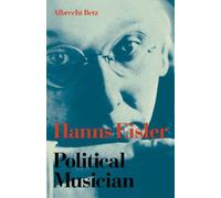 Hanns Eisler Political Musician