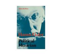 Hanns Eisler Political Musician