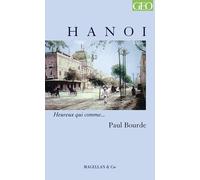 Hanoï - Paul Bourde - Magellan Et Cie - broché - Roman