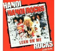 Hanoi Rocks - Lean on Me [Import]