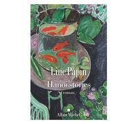 Hanoi stories - Line Papin - Albin Michel - ebook (ePub) - Roman