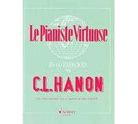 HANON Pianiste virtuose 60 exercices