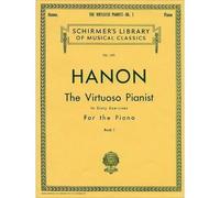 Hanon - The Virtuoso Pianist In 60 Exercises - Book 1 Piano Technique Book Essential Finger Exercises For Strength And Agility Schirmer Library Of Classics Volume 1071