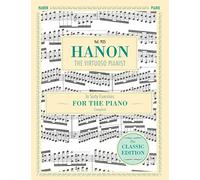 Hanon: The Virtuoso Pianist in Sixty Exercises, Complete (Schirmer's Library of Musical Classics, Vol. 925)