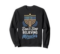 Hanoukka Menorah Croire aux Miracles | l'esprit des fêtes Sweatshirt
