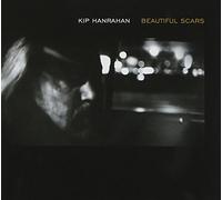 Hanrahan Kip - Beautiful Scars