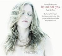 Hans Abrahamsen Hans Abrahamsen: Let Me Tell You (CD) Album
