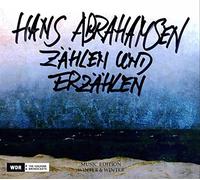 Hans Abrahamsen - Zahlen Und Erzählen CD ÉDITION MUSICALE