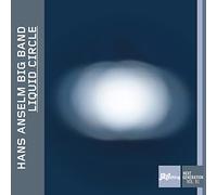 Hans Anselm Big Band - Liquid Circle