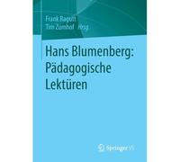 Hans Blumenberg: Pädagogische Lektüren