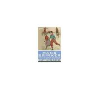 Hans Brinker, Or The Silver Skates