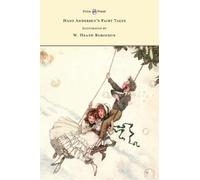Hans Christian A Hans Andersen's Fairy Tales - Illustrated by W. Heath R (Relié)