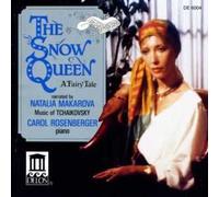 Hans Christian Andersen - Pyotr Il'yich Tchaikovsky Tchaikovsky, P.I.: Album For The Young (The Snow Queen)