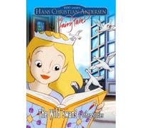 Hans Christian Andersen: The Fairy Tales - The Wild Swans & Other Stories