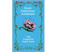 Hans Christian Andersen – Contes complets