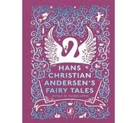 Hans Christian Andersen's fairy tales Hans-Christian Andersen (Auteur), Naomi Lewis (Traduction)