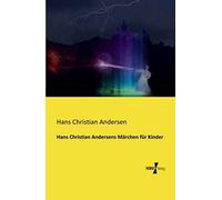 Hans Christian Andersens Märchen Für Kinder