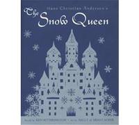 Hans Christian Andersen's the Snow Queen Hans Christian Andersen, Ken Setterington (Auteur)
