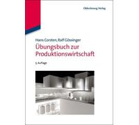 Hans Corsten Ralf Gössinger Übungsbuch Zur Produktionswirtschaft (Poche)
