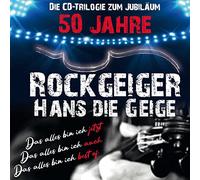 Hans die Geige - 50 Jahre Rockgeiger Hans die Geige,CD Trilogie