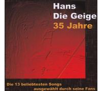 Hans Die Geige - Hans Die Geige, 35 Jahre [Import]