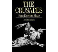 Hans Eberhard Mayer The Crusades (Poche)
