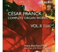 HANS-EBERHARD ROß - CESAR FRANCK-SÄMTLICHE ORGELWERKE VOL.2 (2 SACD) NEUF