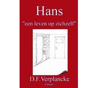 Hans "Een Leven Op Zichzelf