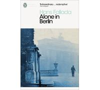 Hans Fallada Alone in Berlin (Poche) Penguin Modern Classics