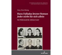 Hans Falladas Letzter Roman 'jeder Stirbt Für Sich Allein