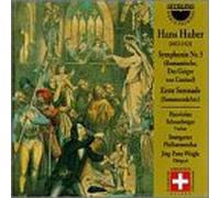 Hans Huber : Symphonie n° 5 / Serenade n°1