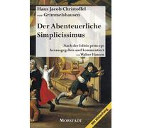 Hans Jacob Christoffel Grim Der Abenteuerliche Simplicissimus: Der Roman (Poche)