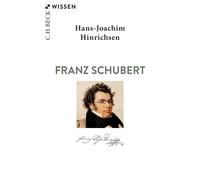 Hans-Joachim Hinrichsen Franz Schubert (Beck'sche Reihe) (Poche)