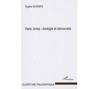 Hans Jonas : Écologie Et Démocratie