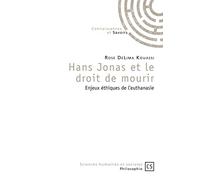 Hans Jonas et le droit de mourir