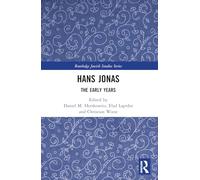 Hans Jonas : The Early Years – Routledge