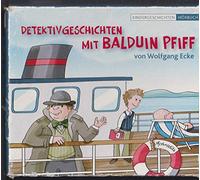 Hans-Jürgen Diedrich u.a. - "Detektivgeschichten mit Balduin Pfiff" von Wolfgang Ecke, 4 CD-BOX/7 Krimi-Abenteuer (2 CDs mit 6 Lesungen "Der General der Zwerge/Tote Fliegen/Die Ballade vom Nachtwächter/Die Dame.../Die parfümierte Kuh/ Besuch nach Mitternacht"/ 2 CDs mit dem Hörspiel "Glatze mit Sommersprossen", Gesamtlaufzeit 200', Sonderausgabe 2006