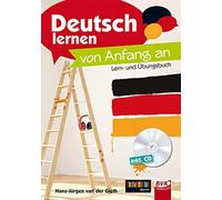 Hans-Jürgen van der Gi Deutsch lernen - von Anfang an: Lern- und Übungsb (Poche)
