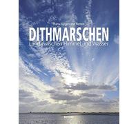 Hans-Jürgen von Hemm Dithmarschen: Land zwischen Himmel und Wasser (Relié)