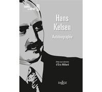 Hans Kelsen - Autobiographie - Eric Millard - Dalloz - broché - Biographie